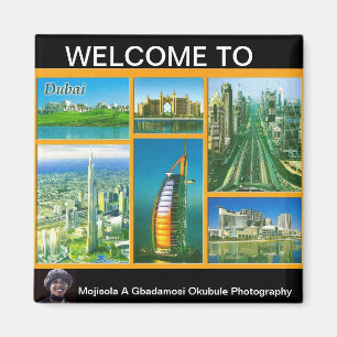 WELCOME RO DUBAIL BY MOJISOLA A GBADAMOSI OKUBULE MAGNET
