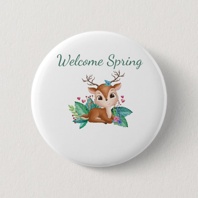 Welcome Spring Deer 6 Cm Round Badge (Front)