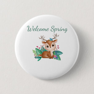 Welcome Spring Deer 6 Cm Round Badge