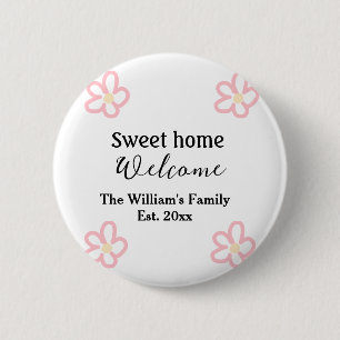 Welcome sweet home add family name year Est. Text 6 Cm Round Badge