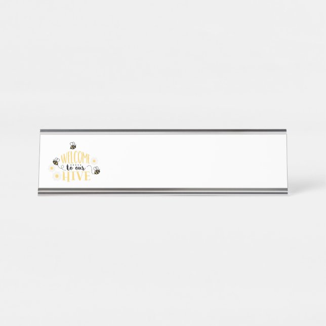 Welcome To &#160;Hive Desk Name Plate (Front)