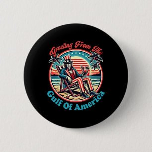 Welcome To America Gulf - Gulf Of Mexico 2025 6 Cm Round Badge