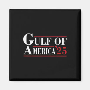 Welcome To America Gulf - Gulf Of Mexico 2025 Magnet