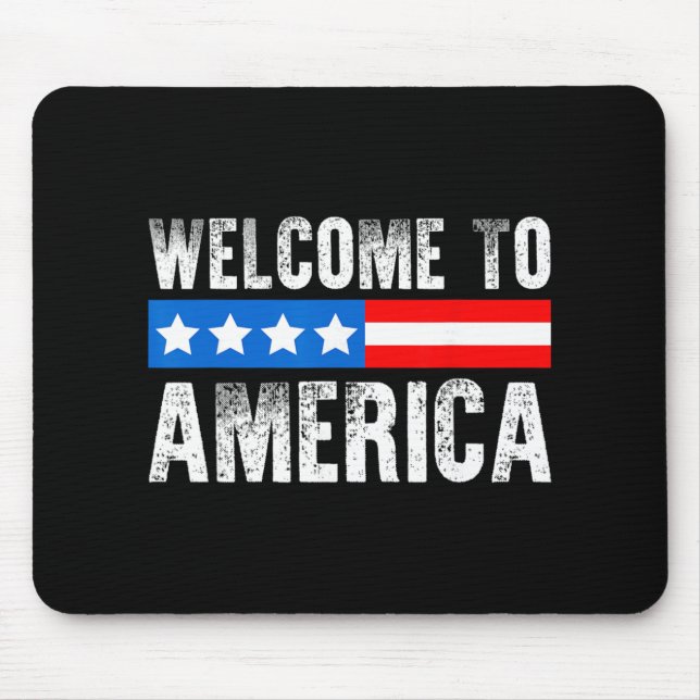 Welcome To America Patriotic Usa Flag New American Mouse Pad (Front)