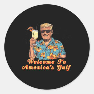 Welcome To America's Gulf - Funny Beach Cruise Classic Round Sticker