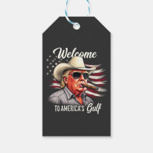 Welcome to America's Gulf Trump East Cost Mexico Gift Tags