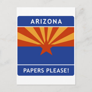 Welcome to Arizona, Papers Please! Postcard