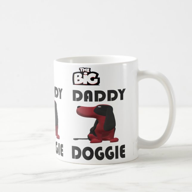 WELCOME TO BIG DADDY DOGGIE COFFEE MUG (Right)