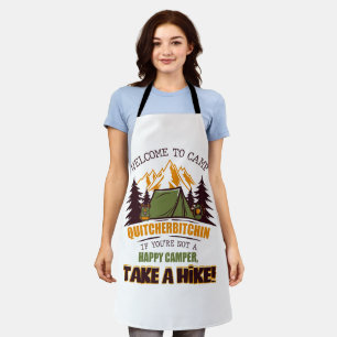 Welcome To Camp Quitcherbitchin Happy Camper Apron