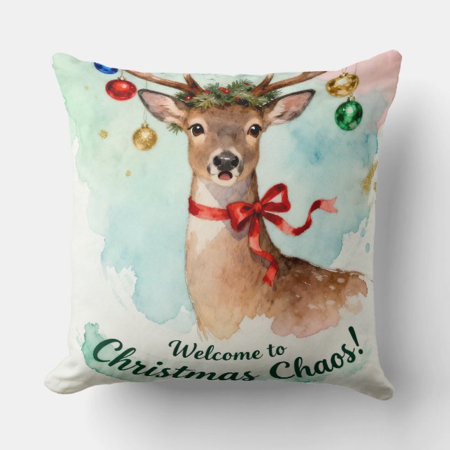 Welcome to Christmas Chaos - Cute reindeer Cushion (Front)