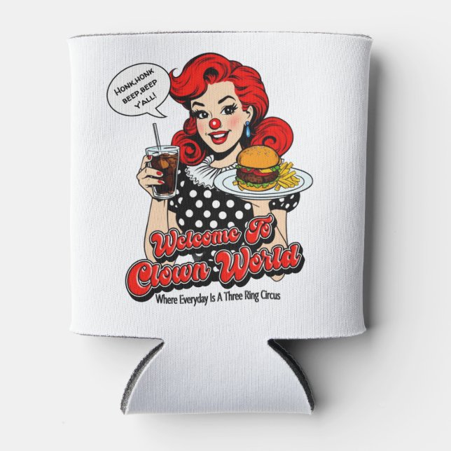 Welcome To Clown World Cooler (Front)