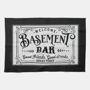Welcome to Dad's Basement Bar Tea Towel