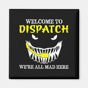 Welcome To Dispatch Funny 911 Dispatch Halloween S Magnet
