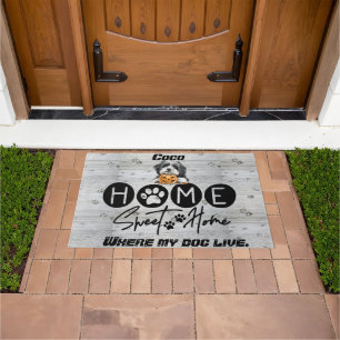 Welcome to [Dog’s Name]’s Home Sweet Home Doormat