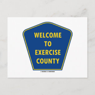 Welcome To Exercise County (County Sign Humour) Postcard