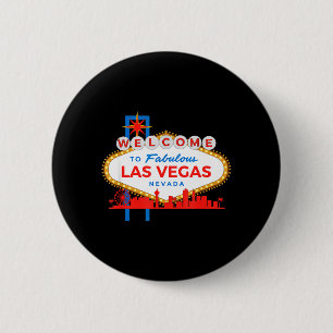 Welcome to Fabulous Las Vegas Nevada Sign Iconic 6 Cm Round Badge
