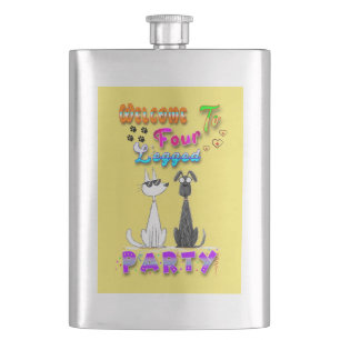 Welcome To Four Legged Party Hip Flask