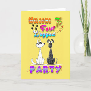 Welcome To Four Legged Party Holiday Card