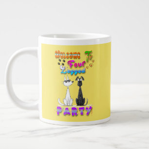 Welcome To Four Legged Party Large Coffee Mug