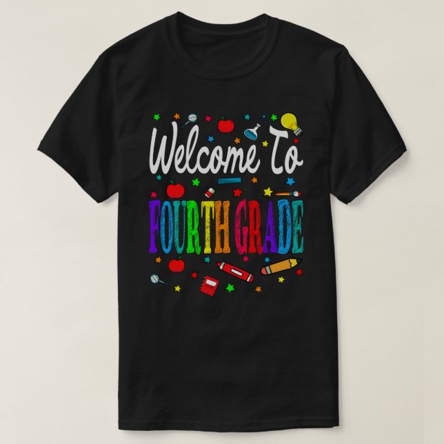 Welcome To Fourth Grade Back To School T-Shirt (Design Front)
