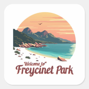 Welcome to Freycinet National Australian Park Square Sticker