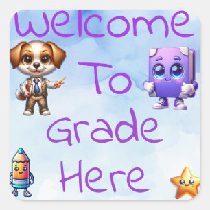 Welcome to [Grade/Class] Customisable Teacher  Square Sticker
