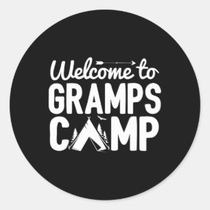 Welcome To Gramps Camp Distressed Camping Classic Round Sticker