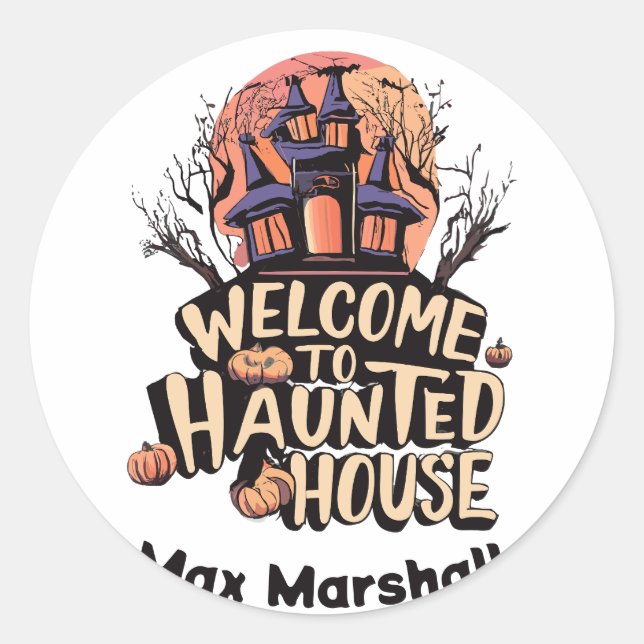 Welcome to Haunted House - Ghoulish Gatherings Classic Round Sticker (Front)