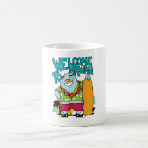 Welcome to Hawaii Coffee Mug