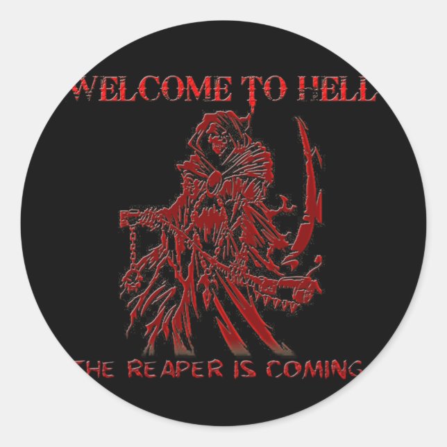 Welcome to Hell Classic Round Sticker (Front)