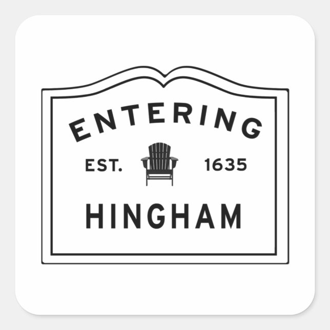 Welcome to Hingham MA Square Sticker (Front)
