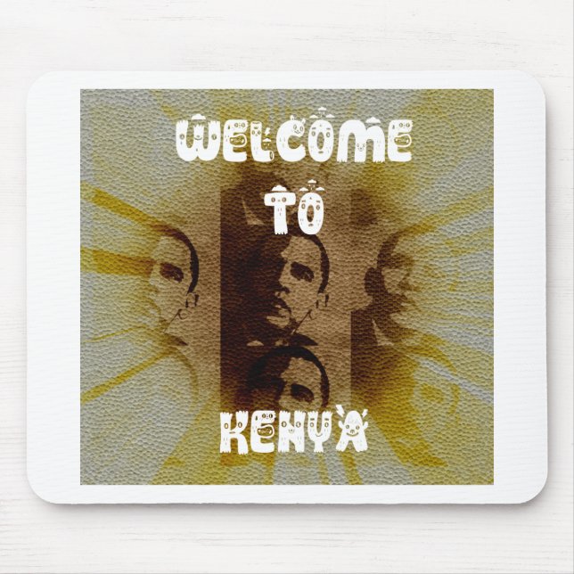 Welcome to Kenya Mouse Pad (Front)