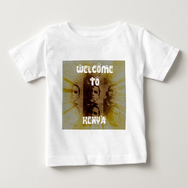 Welcome to Kenya with Obama Collage   Baby T-Shirt (Front)