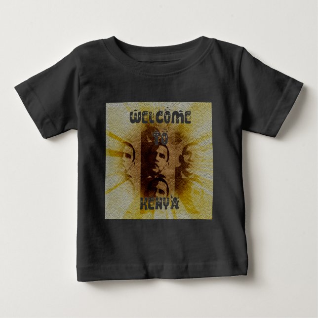 Welcome to Kenya with Obama Collage   Baby T-Shirt (Front)