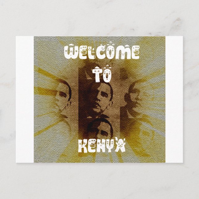 Welcome to Kenya with Obama Collage   Postcard (Front)