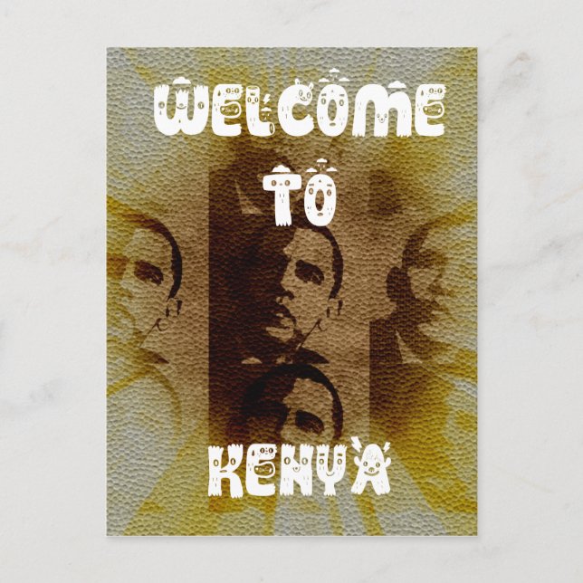 Welcome to Kenya with Obama Collage   Postcard (Front)