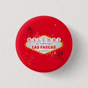 Welcome To Las Faegas! 3 Cm Round Badge