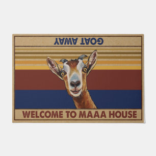 Welcome To Maaa House Goat Away Mat, Funny Doormat