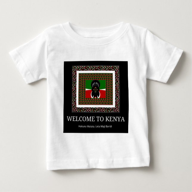 Welcome to Magical Kenya: Hakuna Matata Baby T-Shirt (Front)