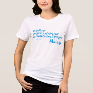 Welcome to Malaga 6: La ciudad irá en ti siempre Tri-Blend Shirt