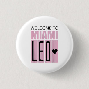 Welcome to Miami Leo 10 - GOAT 3 Cm Round Badge