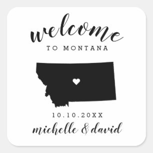 Welcome to Montana   Wedding custom favour Square Sticker