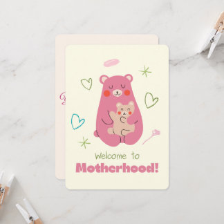 Welcome to Motherhood - congratulations card