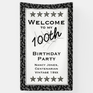 Welcome to my 100th Birthday Party - Black/White Banner