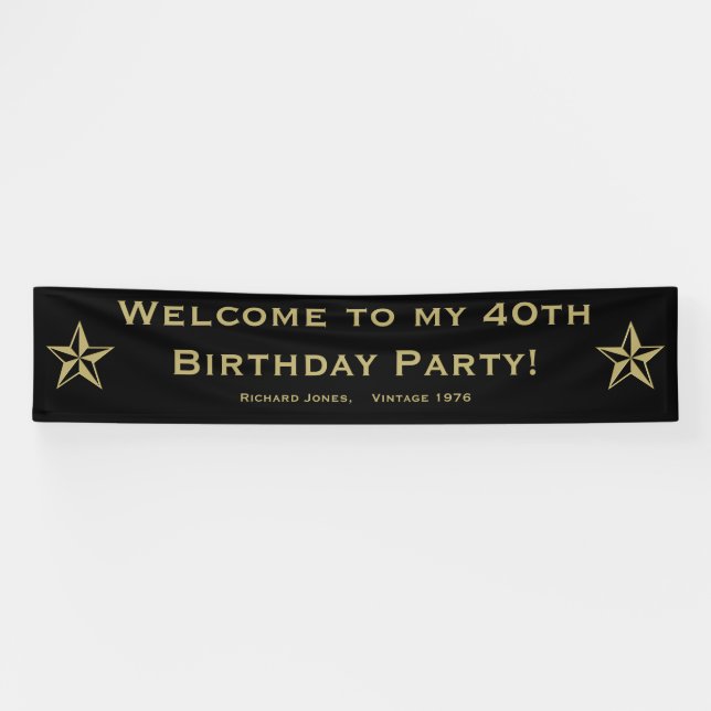 Welcome to my 40th Birthday Party - Gold and Black Banner (Horizontal)