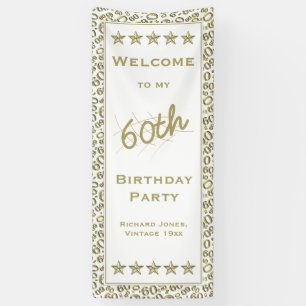 Welcome To My 60th Birthday Party - Gold and White Banner