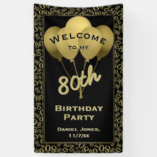 Welcome to my 80th Birthday Party - Gold/Black Banner