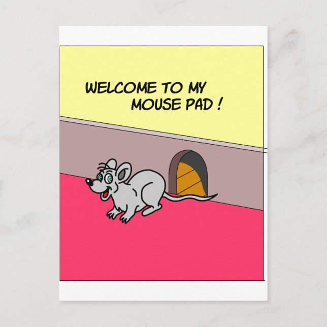 Welcome To My Mouse Pad Postcard (Front)
