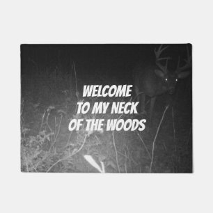 Welcome to my neck of the woods deer Mat