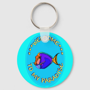 WELCOME TO MY PARADISE KEY RING